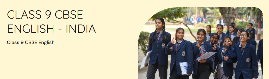 Class 9 CBSE English